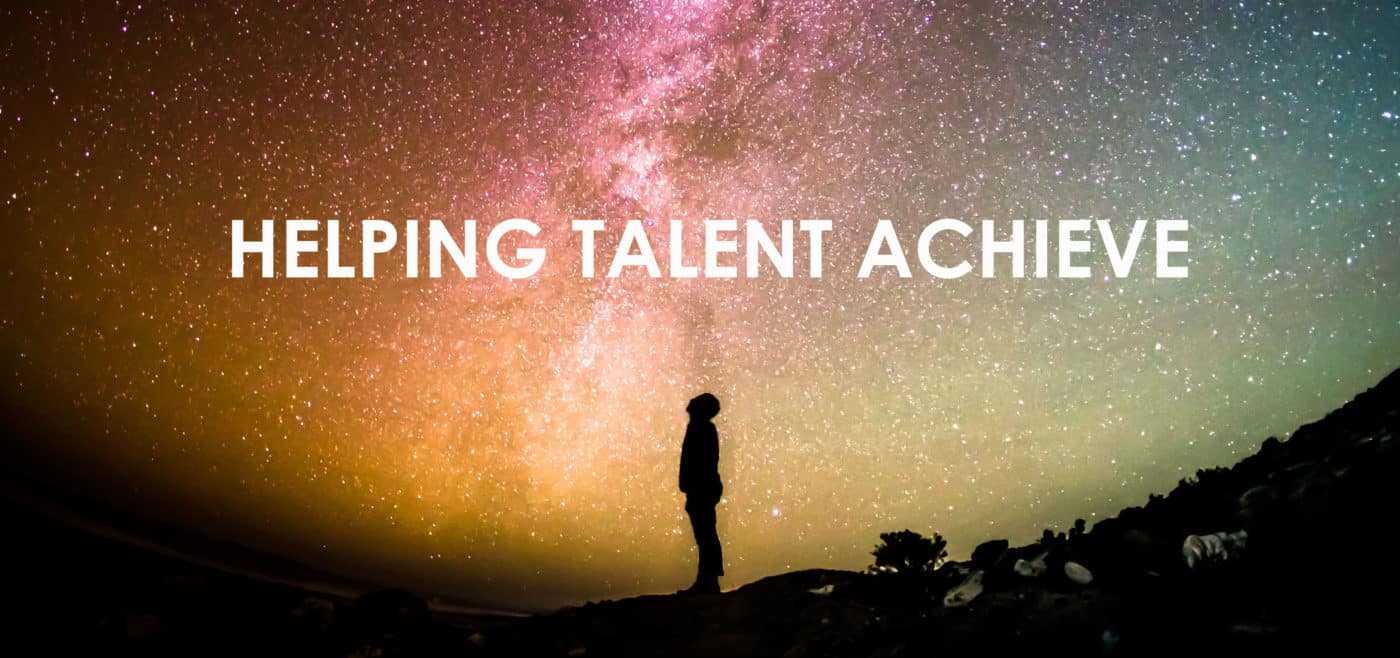 Helping Talent Achieve