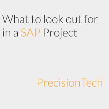 What to look out for in a SAP project